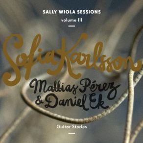 Download track What Is A Youth Sofia Karlsson, Mattias Pérez, Daniel Ek