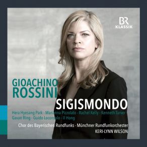 Download track 03. Sigismondo, Act I- Né Fia, German, Che Rieda (Live) Rossini, Gioacchino Antonio