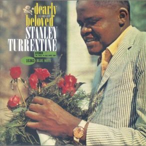 Download track Troubles Of The World Stanley Turrentine