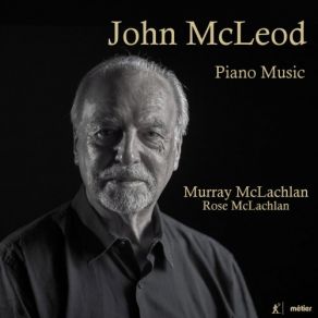 Download track Piano Sonata No. 4 II. Tranquillo Ed Espressivo Murray McLachlan, John McLeod