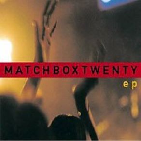 Download track Push (Live - Hard Rock Cafe) Matchbox Twenty
