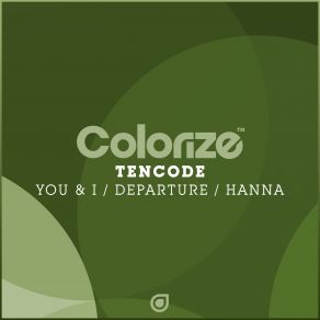Download track Hanna (Extended Mix) Tencode