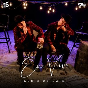 Download track Somos Los Que Somos (En Vivo) Los 2 De La S