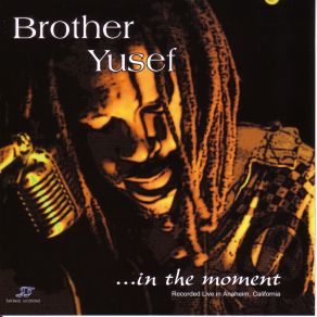 Download track Bad Luck Messin' With Me Brother Yusef