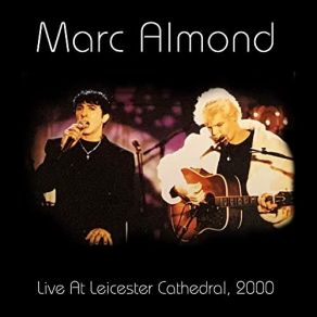 Download track Heart In Velvet (Live, Leicester Cathedral, 2000) Marc Almond