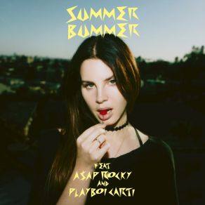 Download track Summer Bummer Lana Del Rey
