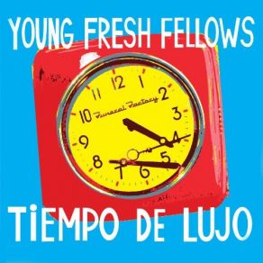 Download track A Fake Hello Young Fresh Fellows