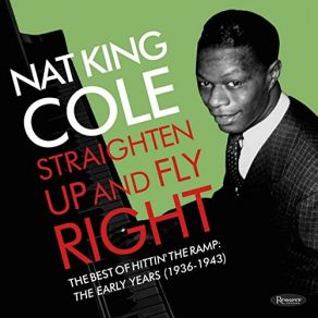 Download track What'cha Know Joe (1940, Unreleased Radio Broadcast) Nat King Cole