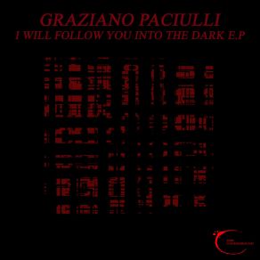 Download track One Step Away From Collapse (Original Mix) Graziano Paciulli