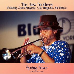 Download track Softly As In A Morning Sunrise (Remastered 2019) The Jazz Brothers