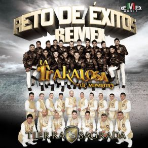 Download track La Noche De Anoche La Trakalosa De Monterrey