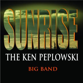 Download track I Like The Sunrise Ken Peplowski