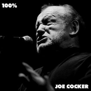 Download track Even A Fool Would Let Go Joe Cocker