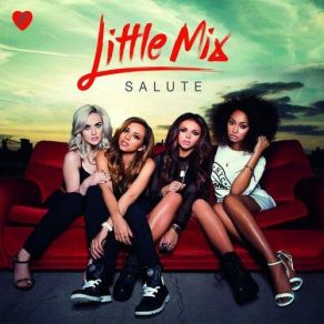 Download track Salute Little Mix