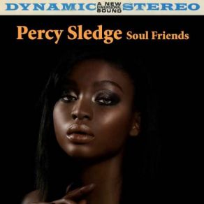 Download track Take Time To Know Her (Re-Recorded) Percy Sledge
