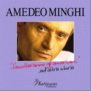 Download track Ed Altre Storie (Inedito)  Amedeo Minghi