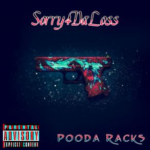 Download track Heatin Up Pooda Racks