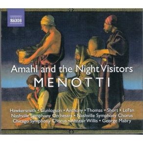 Download track 7. Amahl... Yes Mother Mother Amahl Gian Carlo Menotti