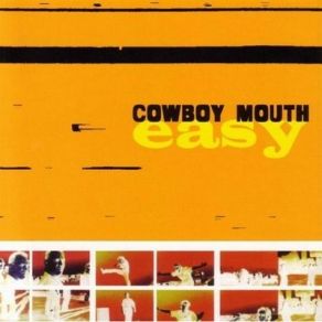Download track Get Out Of My Way Cowboy Mouth