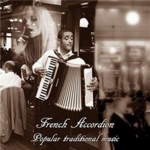 Download track Reine De Musette French Accordion