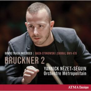 Download track Symphony No. 2 In C Minor, WAB 102 (Ed. R. Haas): IV. Finale. Mehr Schnell Yannick Nézet-Séguin, Orchestre Métropolitain