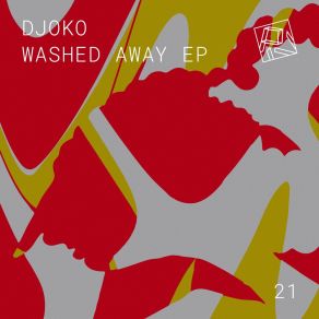 Download track Washed Away Djoko