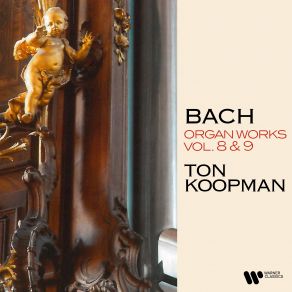 Download track Das Orgel-Büchlein- No. 5, Puer Natus In Bethlehem, BWV 603 Ton Koopman