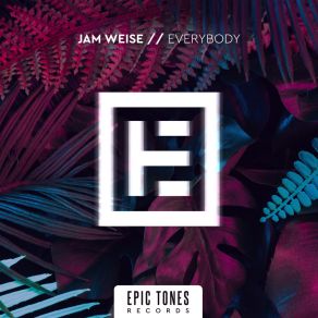 Download track Everybody (Extended) Jam Weise