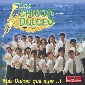 Download track Ayer Te VI Los Chicos Dulces