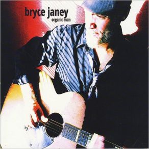 Download track Good Ol' Dog Bryce Janey