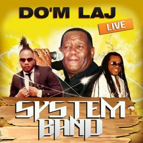 Download track Se Sa Bib La Mande (Live) System Band