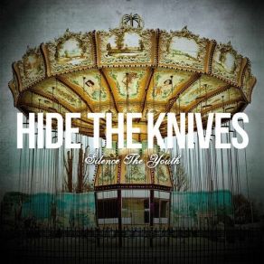 Download track Darkest Hour Hide The Knives
