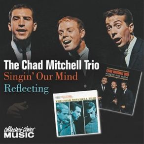 Download track Tell Old Bill The Chad Mitchell Trio