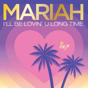 Download track I'Ll Be Lovin' U Long Time (Remix) Mariah CareyT. I.