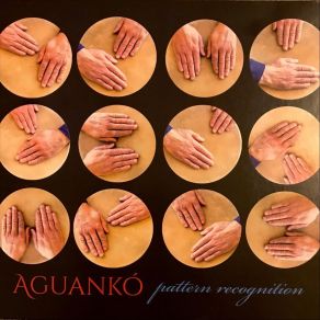 Download track Pattern Recognition Aguankó