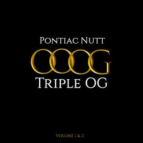 Download track The Goat (Volume 2) Pontiac Nutt