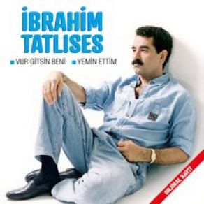Download track Yemin Ettim İbrahim Tatlıses
