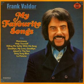 Download track Song Sung Blue Frank Valdor