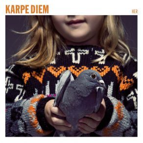 Download track Her Karpe Diem