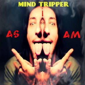 Download track In My Head Mind Tripper