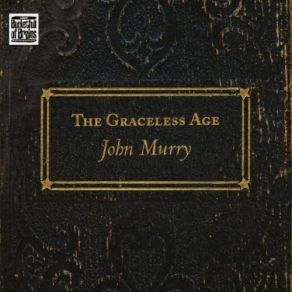 Download track Things We Lost In The Fire John Murry