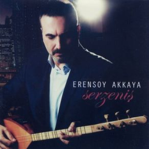Download track Dertlerim Azdı Da Erensoy Akkaya