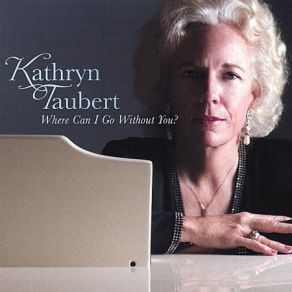 Download track You Turned The Tables On Me Kathryn Taubert