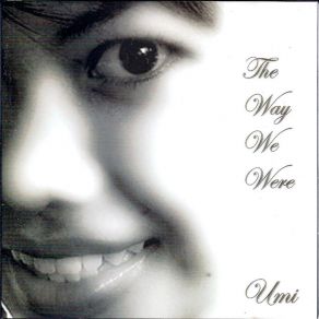 Download track The Way We Were Umi