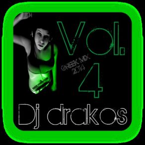 Download track Vol. 4 DJ DRAKOS