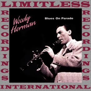 Download track Blues In The Night (Original Mix) Woody Herman
