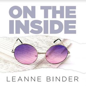 Download track On The Inside Leanne Binder