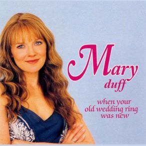 Download track True Love Ways Mary Duff