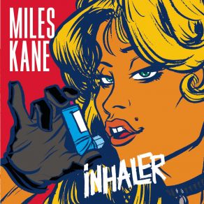 Download track Inhaler Miles Kane