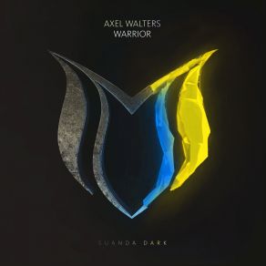 Download track Warrior (Original Mix) Axel Walters